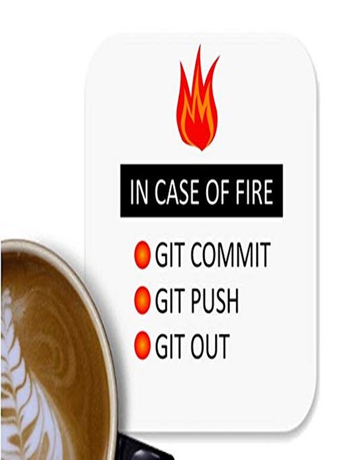 UDNAG MDF Tea Coffee Coaster 'Coder | in case of fire git Commit git Push git Out' for Office Home [90 x 90mm]