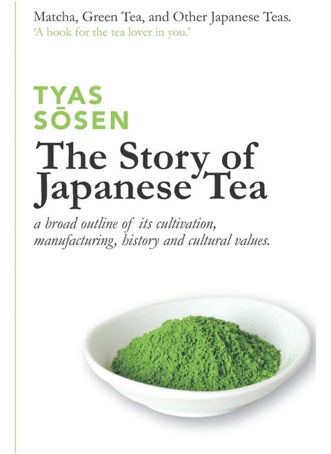 The Story of Japanese Tea