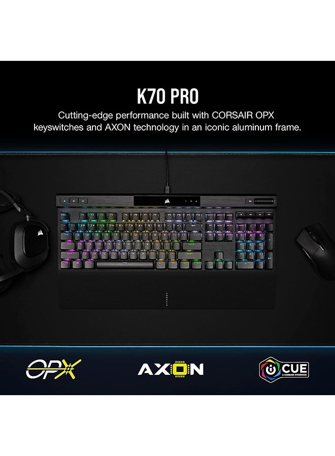 CORSAIR K70 PRO RGB Optical-Mechanical Gaming Keyboard with PBT DOUBLE SHOT PRO Keycaps Black - Image 2