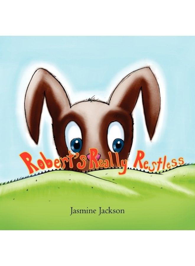 Robert s Really Restless - Paperback
