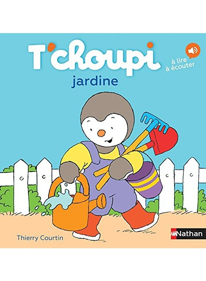 Tchoupi Jardine Vol04 By Courtin Thierry Paperback