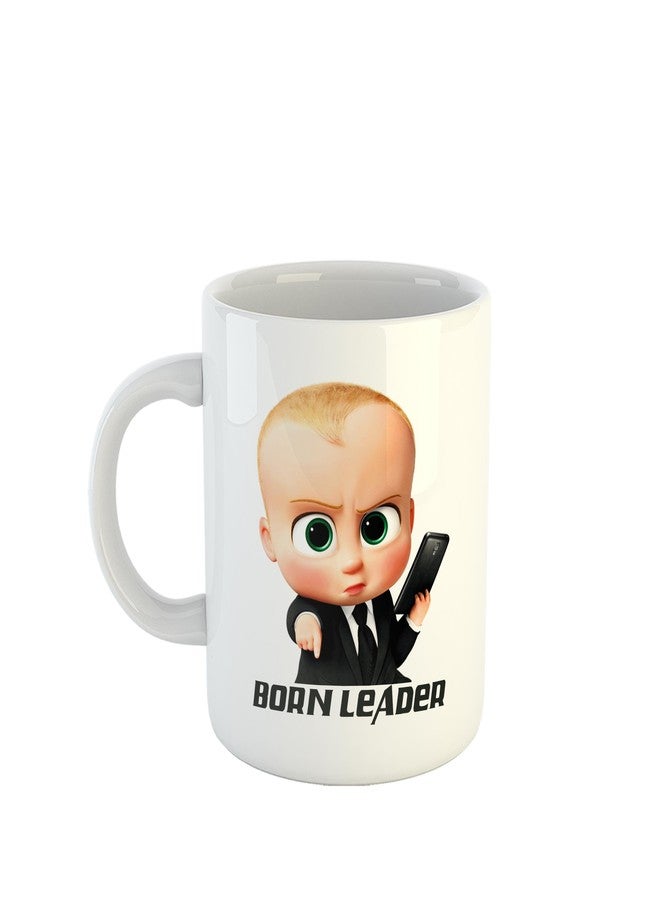 Gen7 Born to be Leader Coffee Mug | Boss Baby Printed Ceramic 350ml Mug | Perfect for Gifting | Unique & Cute Coffee Mug Gift | Quotes on Mug - Image 1