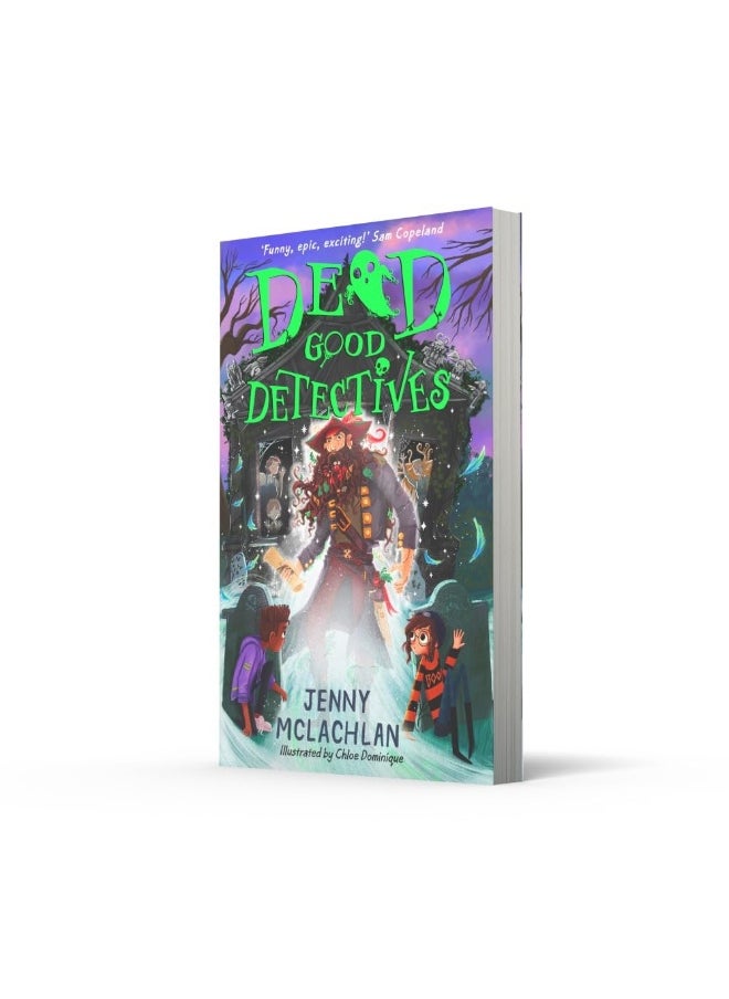 Dead Good Detectives: Get spooked with the funniest new kids’ ghostly adventure series of 2022, by the author of the Land of Roar  - Image 2