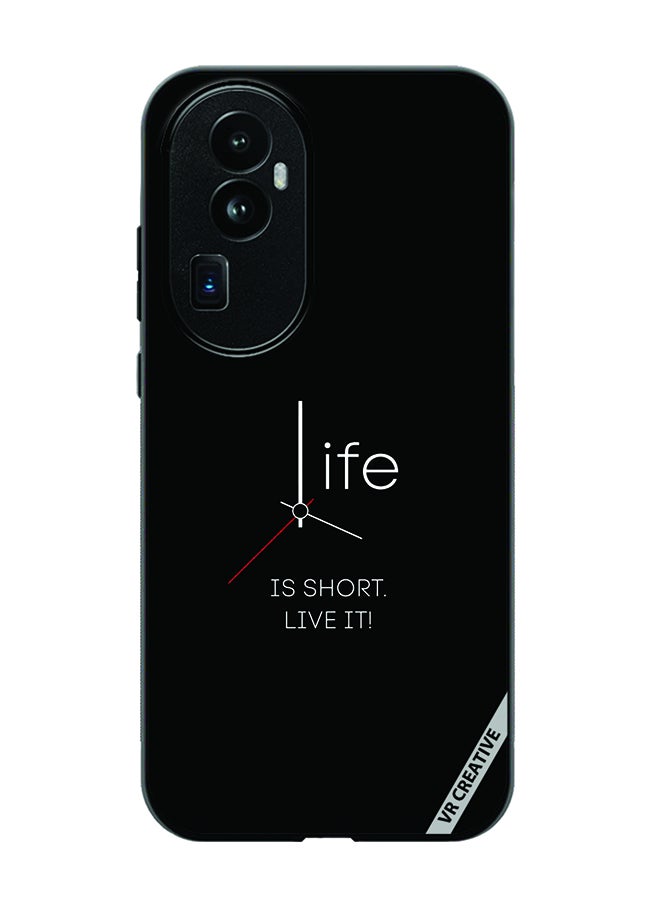 VR CREATIVE Protective Case Cover For Oppo Reno 10 Pro Plus Life Is Short Design Multicolour  - Image 1