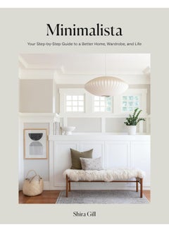 Ten Speed Press Minimalista - Your Step-by-Step Guide to a Better Home, Wardrobe, and Life  - Image 1