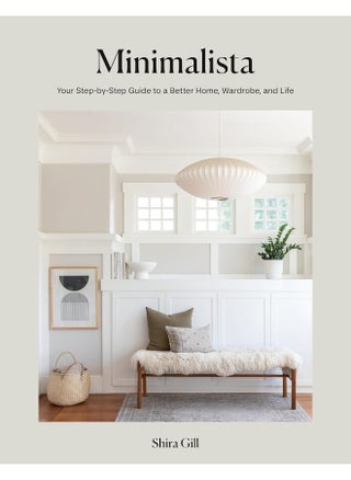Ten Speed Press Minimalista - Your Step-by-Step Guide to a Better Home, Wardrobe, and Life - pzsku/Z656D9EBFF999E13112BBZ/45/_/1732171575/20f9beef-86d6-46fb-9fc7-4193df5a44a4
