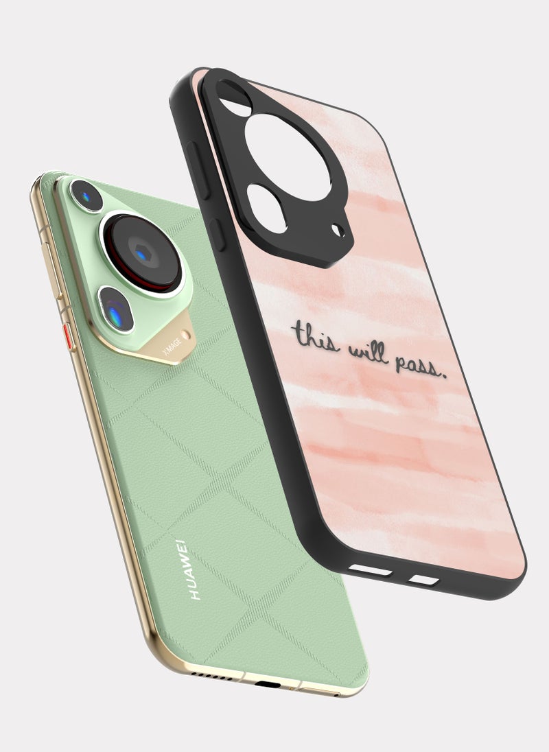 PXLAAT Huawei Pura 70 Ultra case cover This Will Pass - Image 2