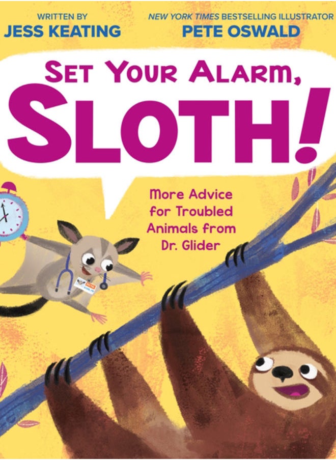 null - Set Your Alarm, Sloth!: More Advice for Troubled Animals from Dr. Glider - Image 1