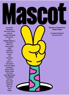 Mascot Mascots In Contemporary Graphic Design by Jon Dowling Paperback 