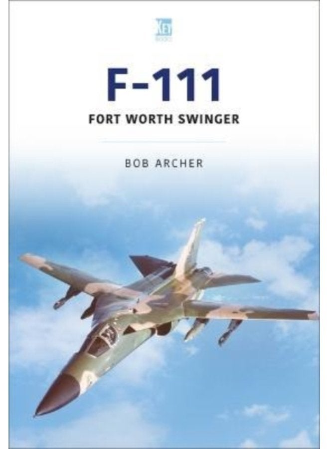 F 111 Fort Worth Swinger - Paperback