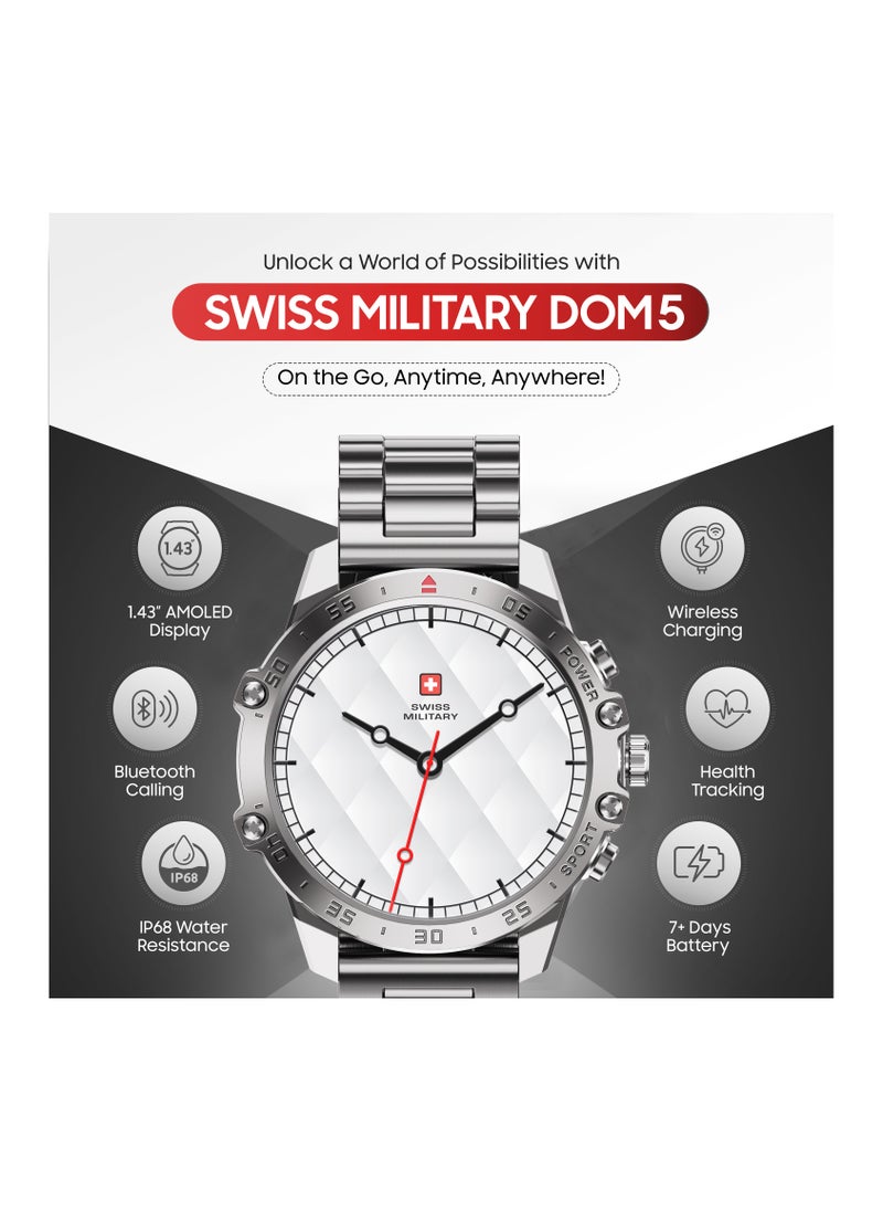 SWISS MILITARY - Swiss Military DOM5 Smartwatch 1.43" AMOLED, Bluetooth Calling, Multi Language, Health & Sports Tracking, Wireless Charging, 7 Days Battery, IP68, iOS/Android Compatible,Silver Frame with Steel Strap - Image 1