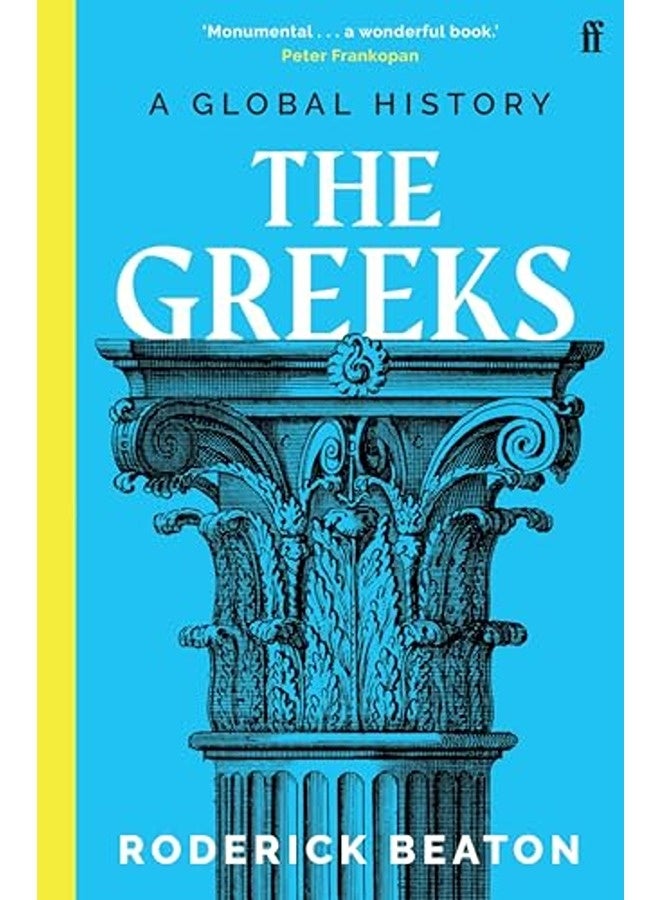 The Greeks A Global History