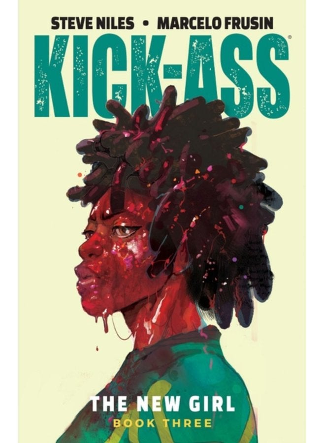Kick Ass The New Girl Volume 3 - Paperback