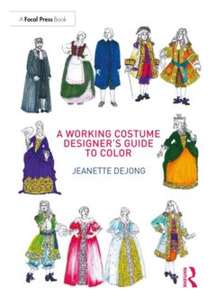 A Working Costume Designer's Guide to Color 