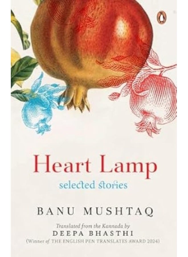 Heart Lamp : Selected Stories
