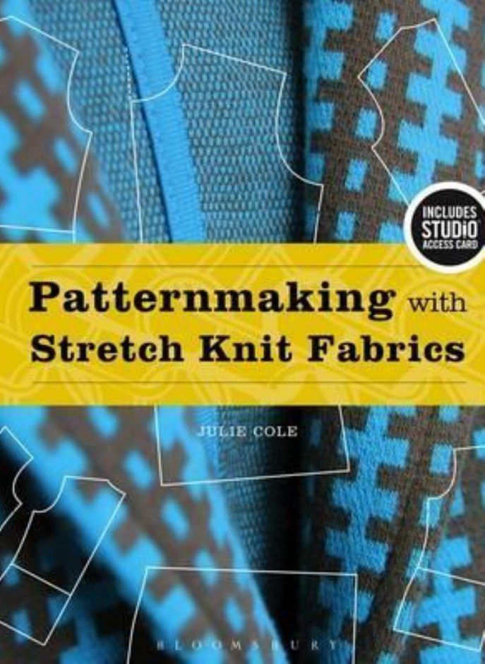 Patternmaking with Stretch Knit Fabrics: Bundle Book + Studio Access Card 