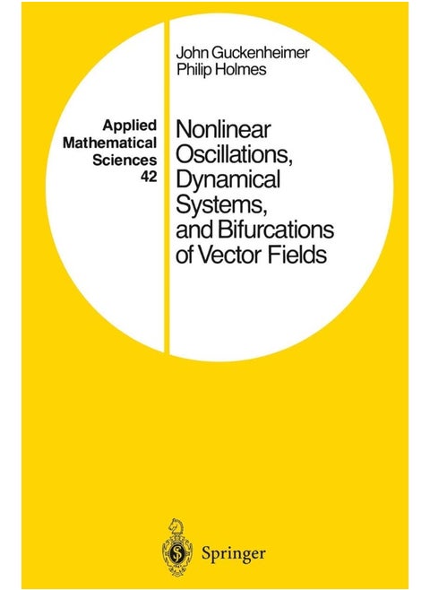 Nonlinear Oscillations, Dynamical Systems, and Bifurcations of Vector Fields