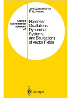Nonlinear Oscillations, Dynamical Systems, and Bifurcations of Vector Fields 