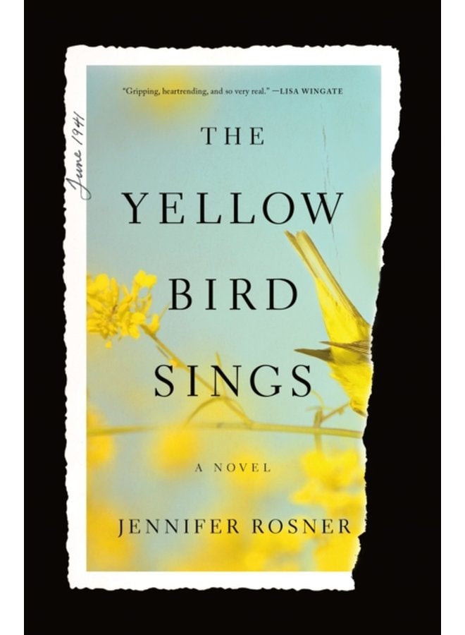 The Yellow Bird Sings A Novel - Paperback
