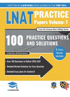 LNAT Practice Papers Volume 1: 2 Full Mock Papers, 100 Questions in the style of the LNAT, Detailed Worked Solutions, Law National Aptitude Test, UniAdmissions