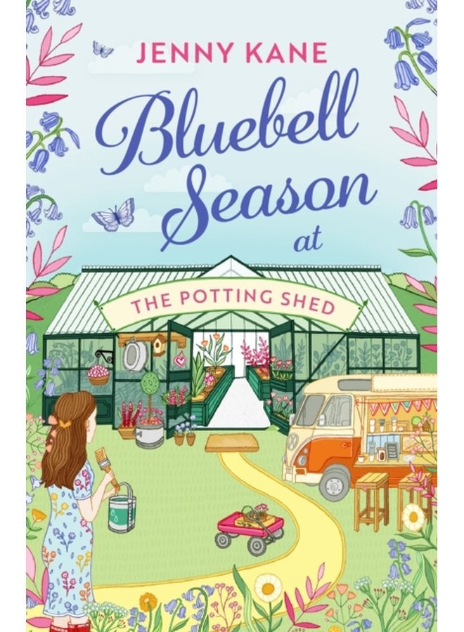 Bluebell Season at The Potting Shed A totally heart warming and uplifting read - Paperback