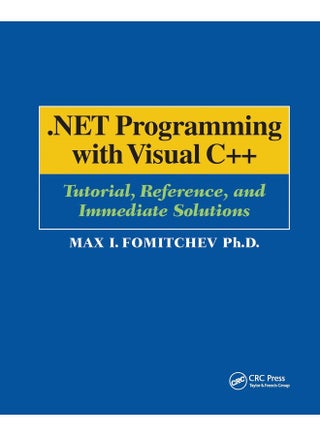 .NET Programming with Visual C++: Tutorial, Reference, and Immediate Solutions - pzsku/Z658D006D3C898CF8B0D0Z/45/1747742982/bd42ab8f-454c-45cd-9a28-0339985be38b