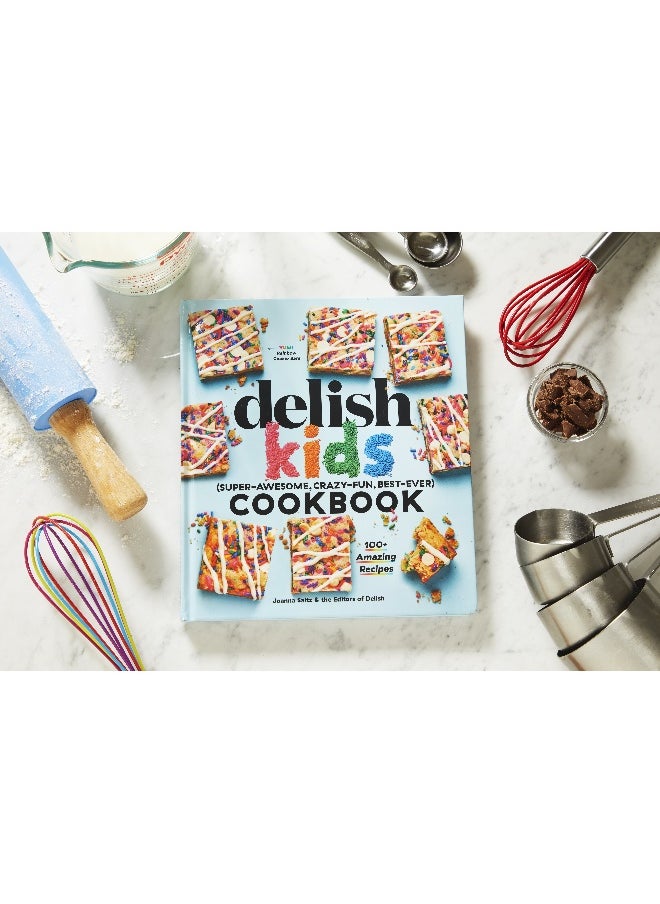 null - The Delish Kids (Super-Awesome, Crazy-Fun, Best-Ever) Cookbook - Image 1