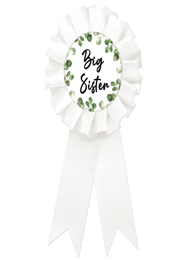 SUPERLUBY Eucalyptus Big Sister Tinplate Badge Pin, Greenery Sister to Be Pin for Girl, Birthday Girl Button Pin, White Rosette Happy Birthday Button for Girl Celebration, Natural Theme Baby Shower/Newborn Baby Party Favors - Image 1