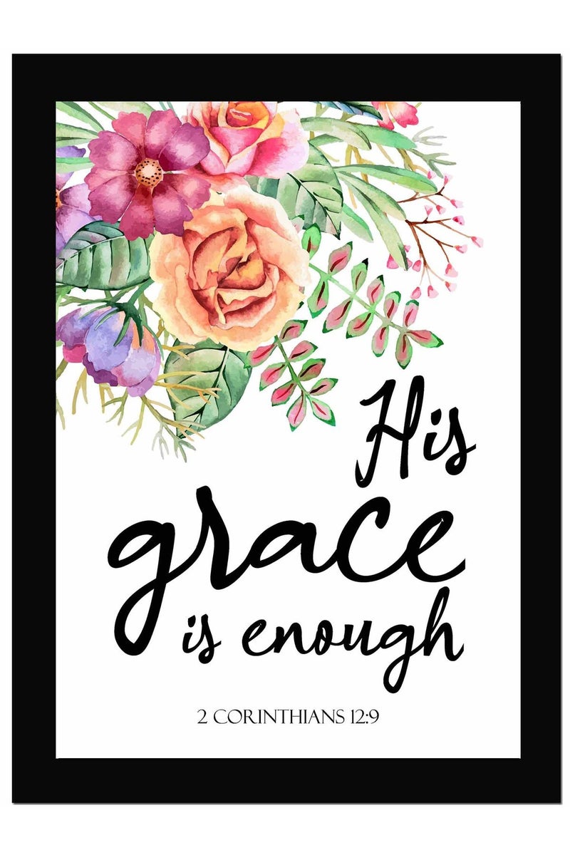 AR Creative His Grace Is Enough Framed Wall Poster - Image 1