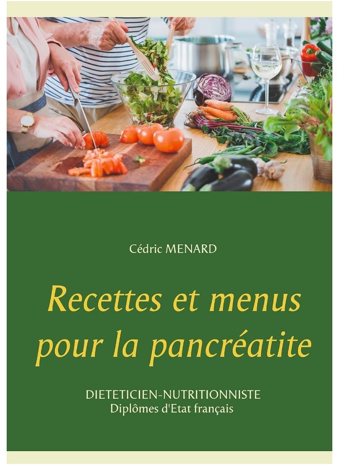 Recettes et menus pour la pancréatite 