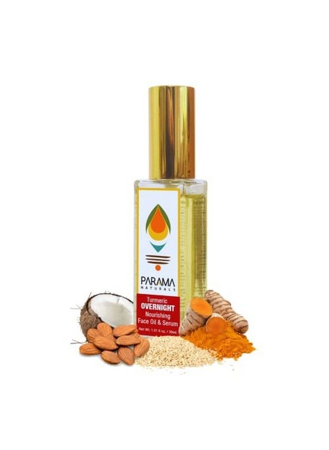 PARAMA NATURALS - Turmeric Overnight Nourishing Face Oil & Serum 30Ml Antiaging Skin Brightening Vitaminrich Oil For Reducing Fine Lines Wrinkles Mature Skin. - Image 1