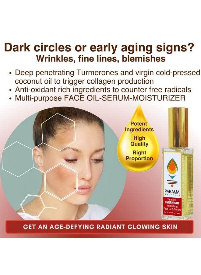 PARAMA NATURALS - Turmeric Overnight Nourishing Face Oil & Serum 30Ml Antiaging Skin Brightening Vitaminrich Oil For Reducing Fine Lines Wrinkles Mature Skin. - Image 1