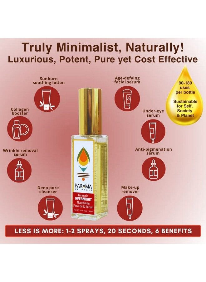 PARAMA NATURALS - Turmeric Overnight Nourishing Face Oil & Serum 30Ml Antiaging Skin Brightening Vitaminrich Oil For Reducing Fine Lines Wrinkles Mature Skin. - Image 1