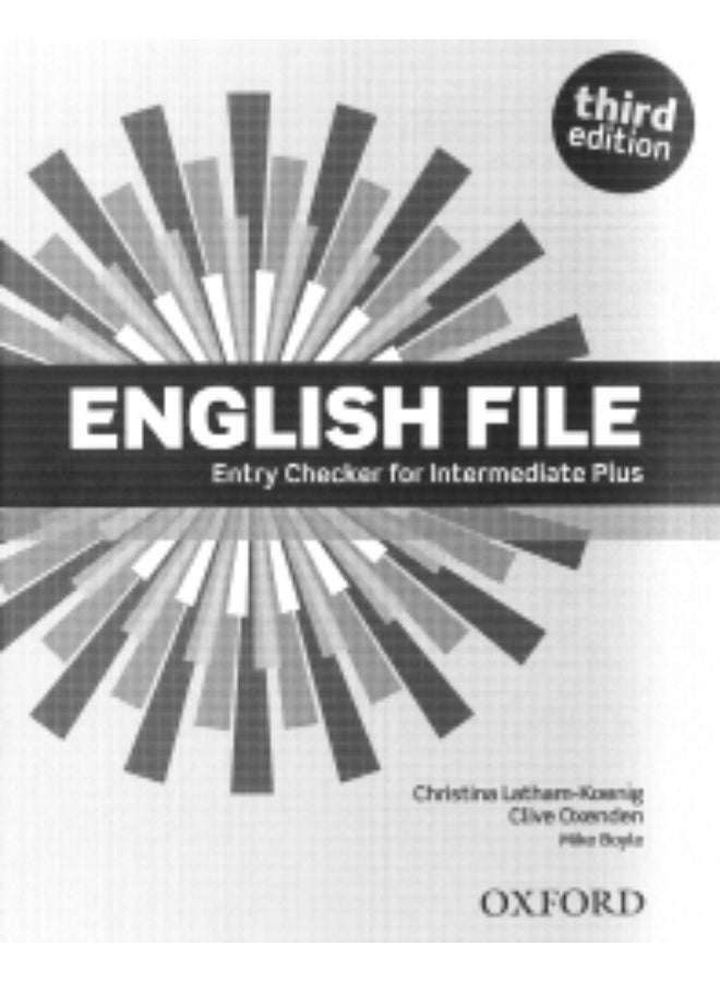 Oxford English File -Third edition of the English file teaching and methodological kit - Intermediate_Plus_Entry_Cheker - Image 1