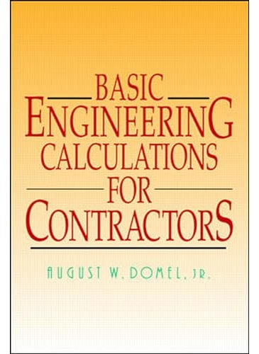 Basic Engineering Calculations For Contractors