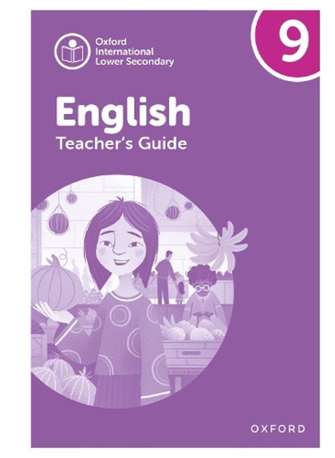 Oxford International Lower Secondary English Teacher`s Guide 9  Ed   1 