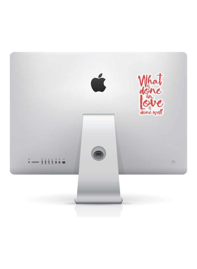 RKN What Is Done In Love Quote Vinyl Sticker - Image 2
