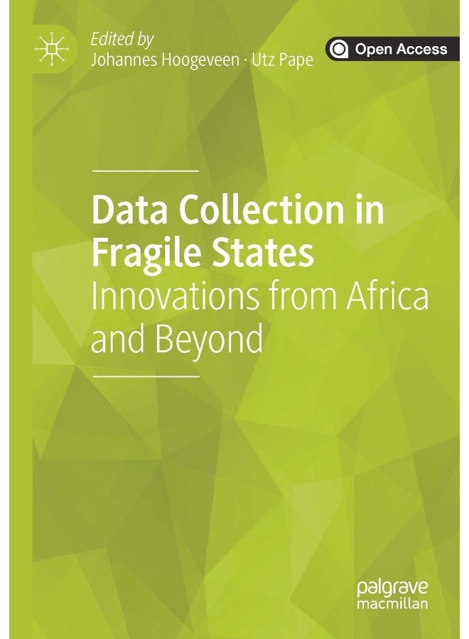 Data Collection in Fragile States: Innovations from Africa and Beyond