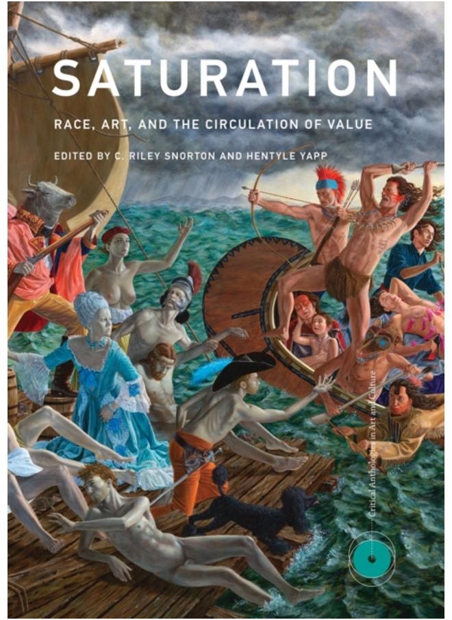 Saturation : Race, Art, and the Circulation of Value 