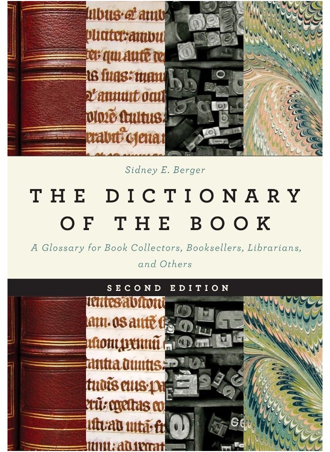 The Dictionary of the Book: A Glossary for Book Collectors, Booksellers, Librarians, and Others  - Image 2