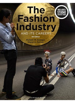 The Fashion Industry and Its Careers: Bundle Book + Studio Access Card
