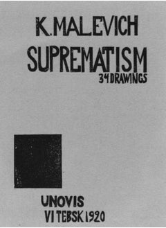 Kazimir Malevich: Suprematism 
