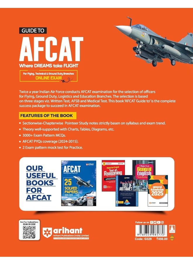 Arihant Guide to AFCAT (For Flying, Technical And Ground Duty Branches) Online Exam | Sectionwise-Chapterwise study Notes | Tables | Charts | Diagrams | 3000+ MCQs | PYQs from 2015 to 2024 | Free Online Mock Tests with QR Code  - Image 2