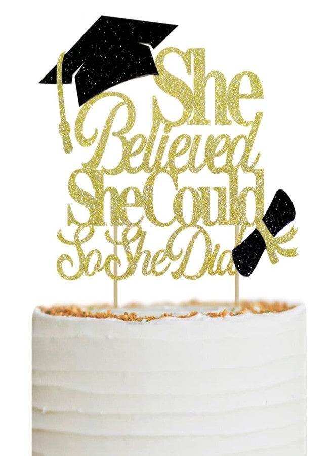 Moitkptt She Believed She Could So She Did Cake Topper for Graduation Decorations, 2025 Graduation Cake Topper, Congrats Grad 2025 Party Supplies (Gold) - Image 1