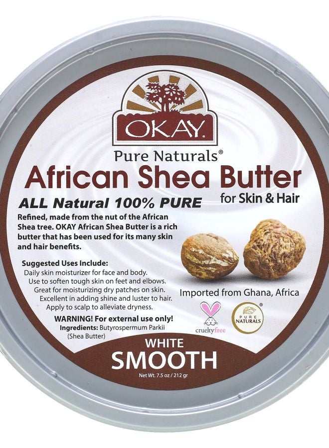 OKAY زبدة الشيا الأفريقية للبشرة والشعر بيضاء ناعمة 7.5 أونصة (212 جرام)