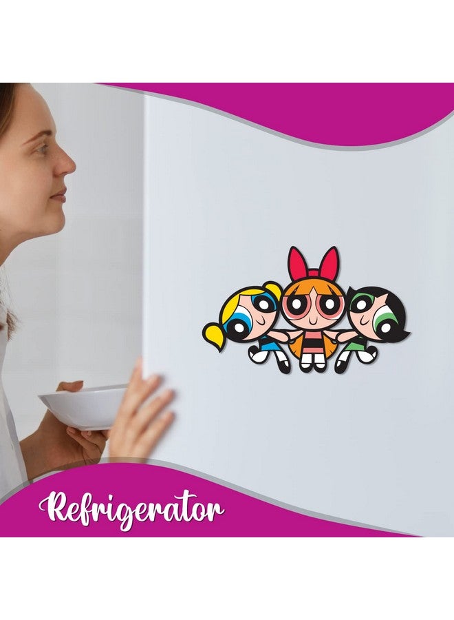 Bhai Please The Powerpuff Girls Wooden Fridge Magnet (Pack of 1) Fun Comic Character Gift and Decoration | Womens Day Gift, Gift for Wife, Mother, Daughter, Sister, Colleagues - Image 4
