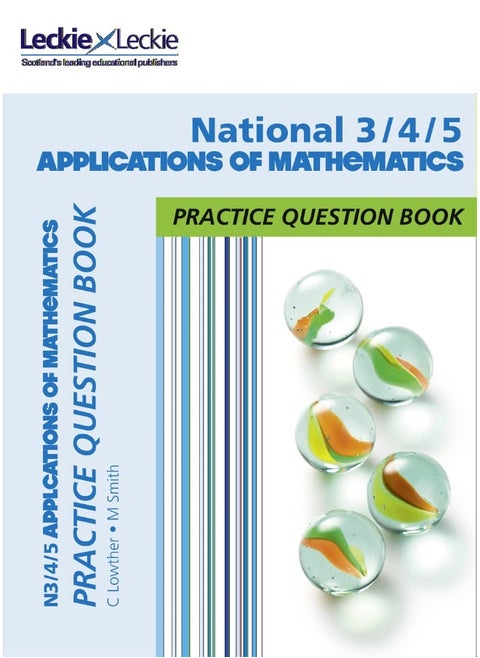 National 3/4/5 Applications of Maths: Practise and Learn CfE Topics