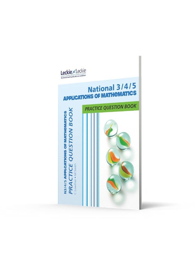 National 3/4/5 Applications of Maths: Practise and Learn CfE Topics