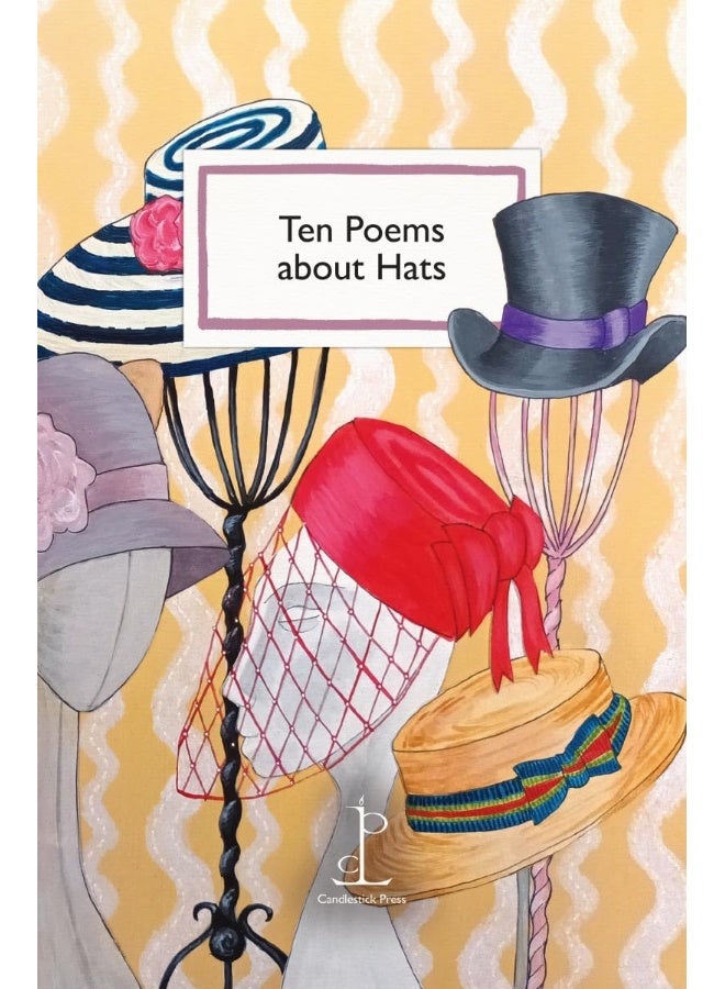 Ten Poems about Hats 