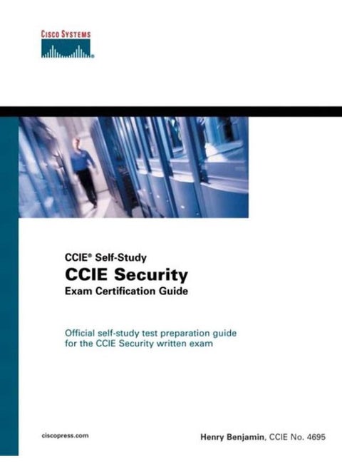 CCIE Security Exam Certification Guide (CCIE Self-Study)